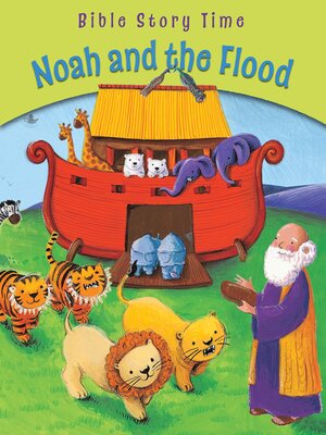 cover image of Noah and the Flood